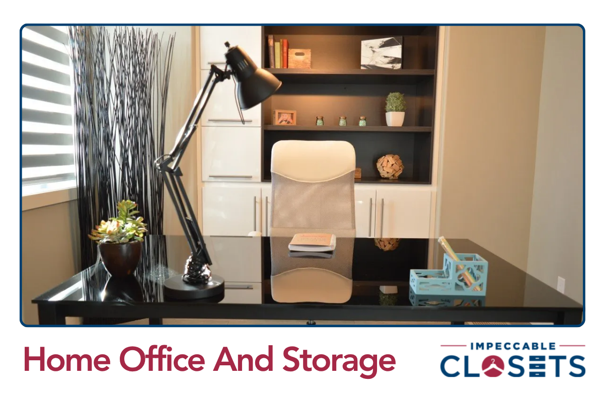 Is Your Home Office Storage Holding You Back | Impeccable Closets Is Your Home Office Storage Holding You Back | Impeccable Closets